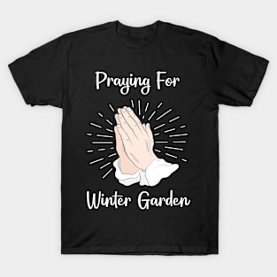 Praying For Winter Garden T-Shirt